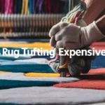 il tufting dei tappeti è costoso